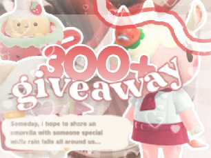 ╰─▹ 300+ giveaway ▨▢▢