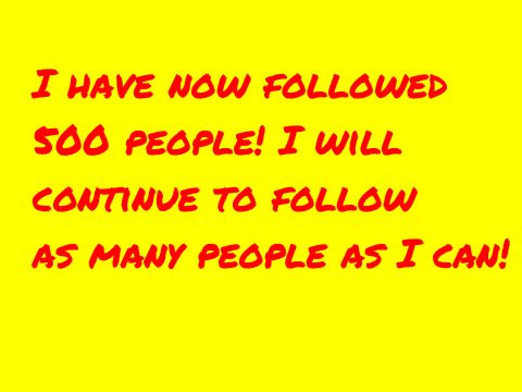 Following 500!