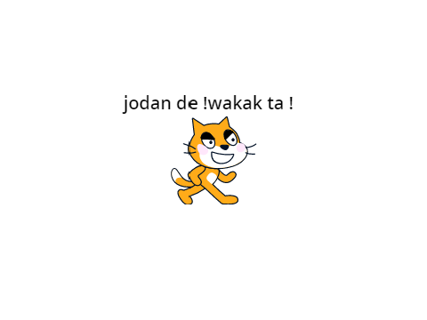 jodan de !wakak ta !