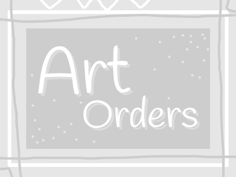 (free)~Art Orders~