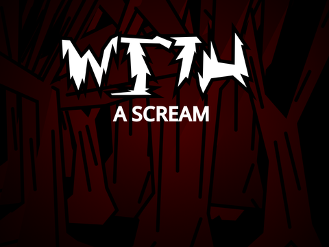 With A Scream