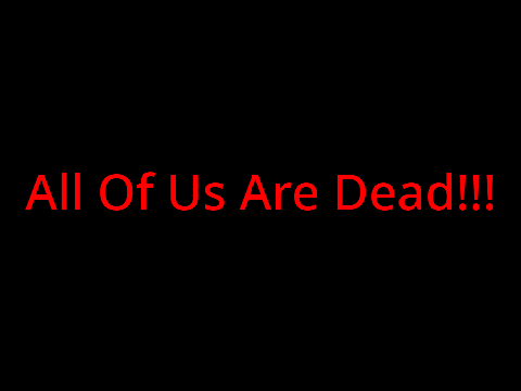 All Of Us Are Dead  remix