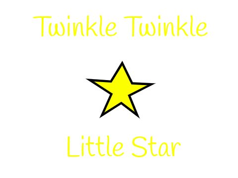 Twinke Twinkle Little star