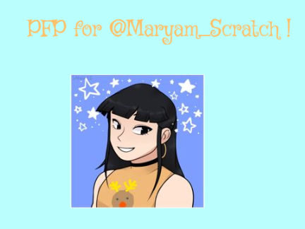 PFP for @Maryam_Scratch !