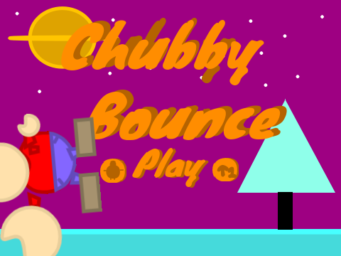 Chubby Bounce