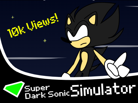 Dark Super Sonic Simulator #Games #all