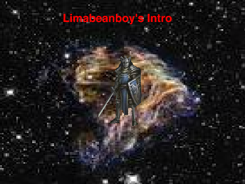 Limabeanboy's intro