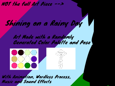 Shining on a Rainy Day ~ Art