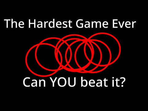 The Hardest Game Ever