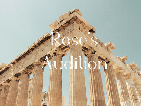 Rose's Mark of Athena Audition!