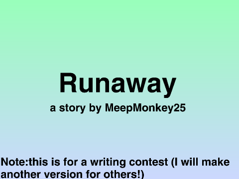 Runaway-by MeepMonkey25