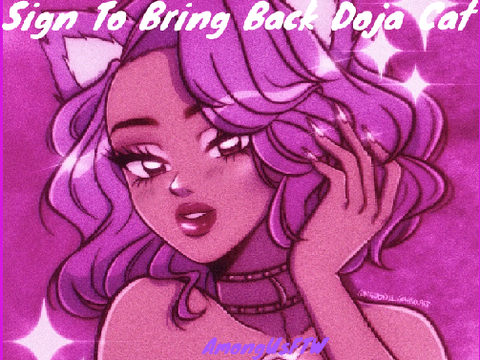 Sign This To Bring Doja Cat Back!