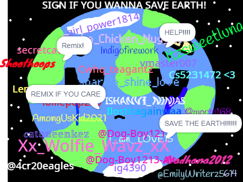 Sign if you wanna save Earth! Remix Remix Remix Remix Remix Remix Remix Remix Remix Remix remix
