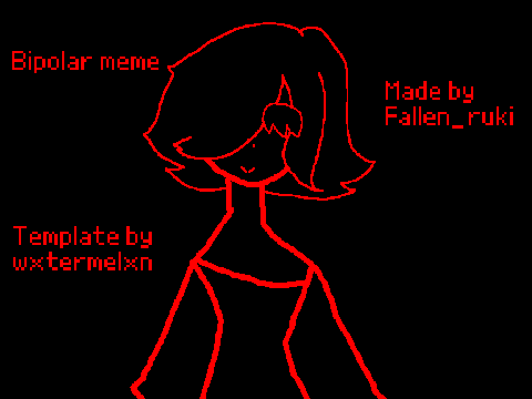 Bipolar || MEME TEMPLATE remixxx
