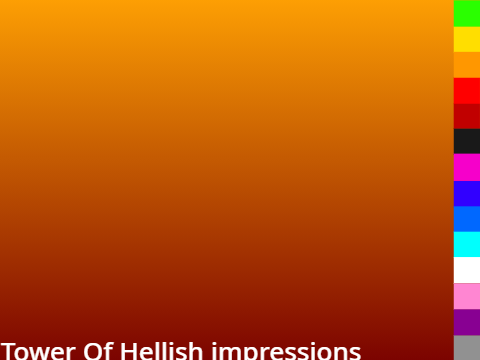Tower Of Hellish impressions - PART 1 - Floor 3
