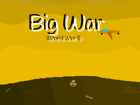 Big War (World War 1)