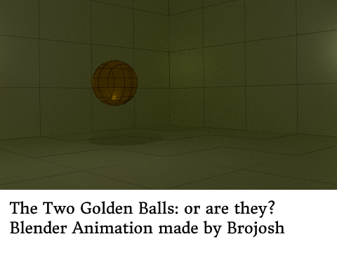 Two Golden Balls: Blender Animation
