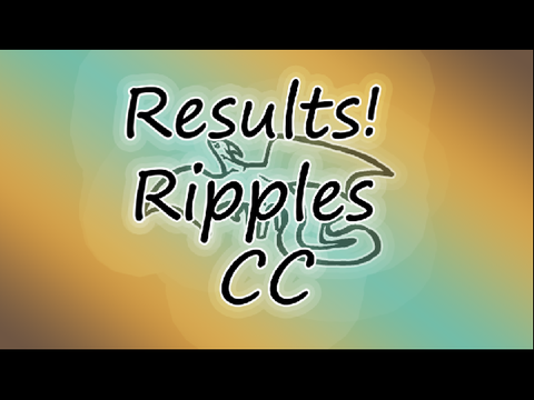 Results! Ripples CC