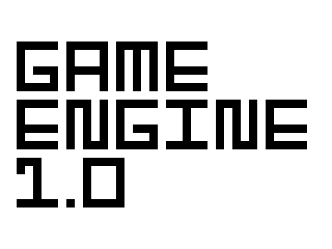 GAME ENGINE 1.0