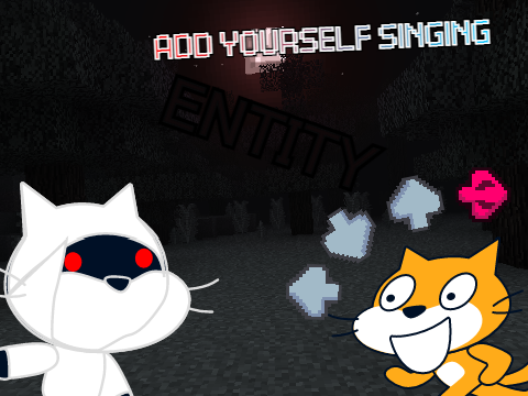 Add yourself/your oc singing Entity (0)