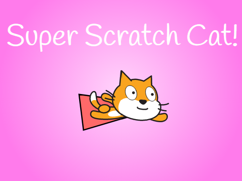 Super Scratch Cat!