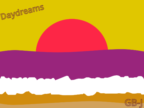 '~|Daydreams| <{11}> ~'