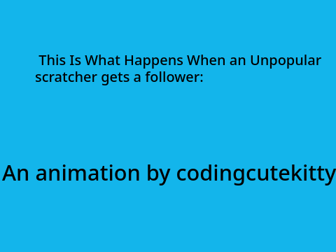 This is what happens when an unpopular scratcher gets a follower