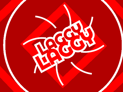 laggylaggy