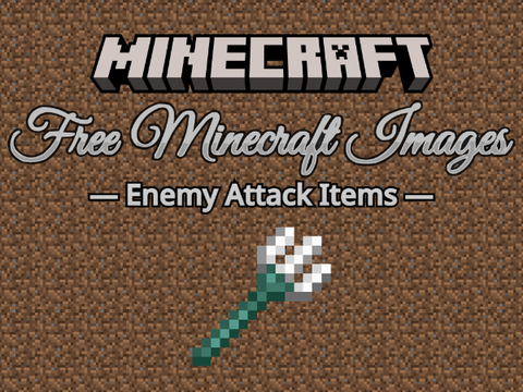 Free Minecraft Images ~Enemy Attack Items~ / マイクラ素材 ～敵の攻撃アイテム編～