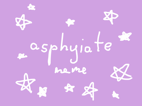 asphyxiate memix || @CapitanFluffy
