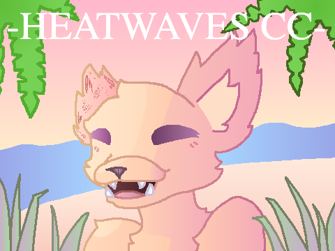 =HEATWAVES CC= (PENDING)