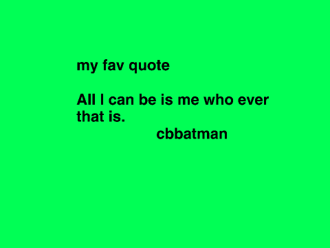 my Favorite Quote 