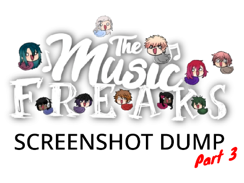The Music Freaks screenshot dump #3 | Ep. 9