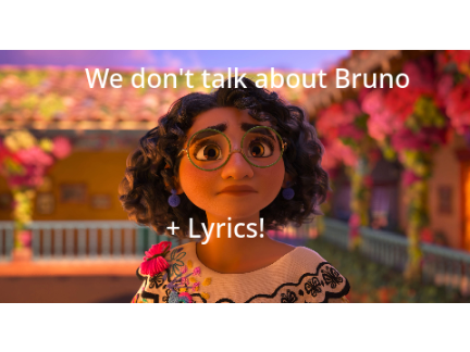 We don't talk about Bruno + lyrics