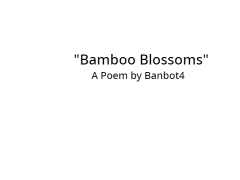 Bamboo Blossoms