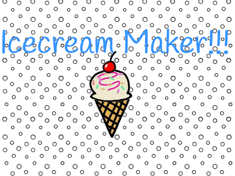 Ice Cream Maker REMIX original: cs894944 <3