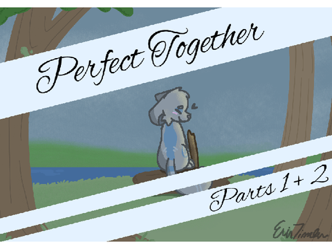 Perfect Together MAP // Parts 1 & 2