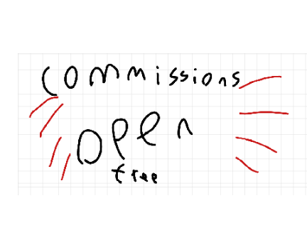 Commissions Are Open!