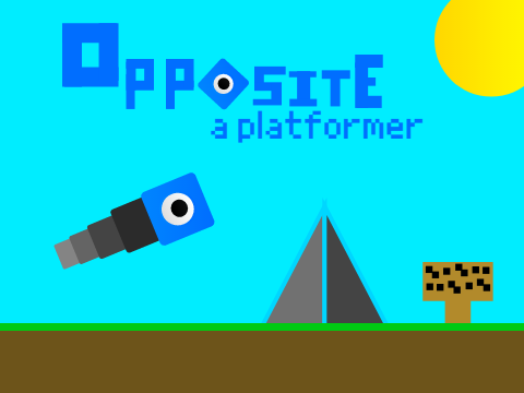 Opposite a platformer