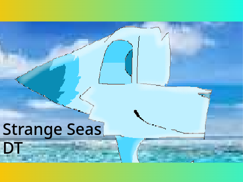 Strange Seas . DT