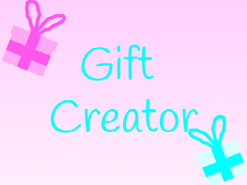 Gift Creator