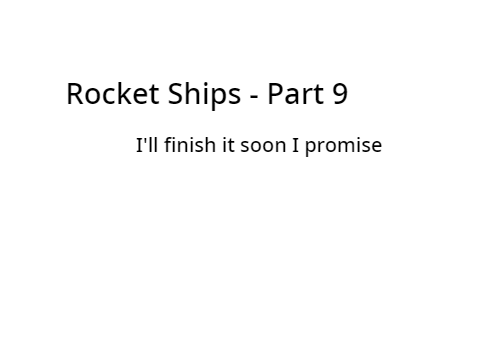 Rocket Ships ★ Part 9