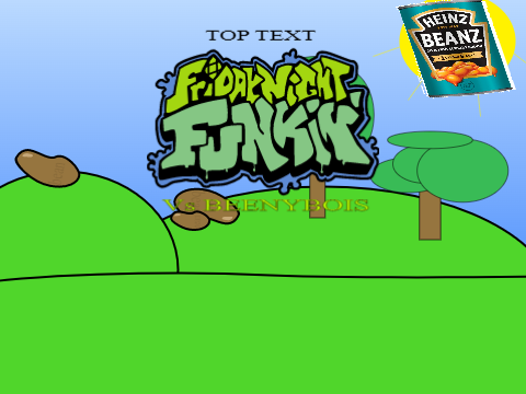 FNF -Beenybois