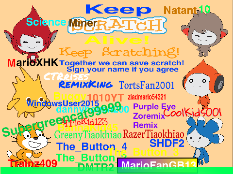 Sign your name if you dont want Scratch get removed remix
