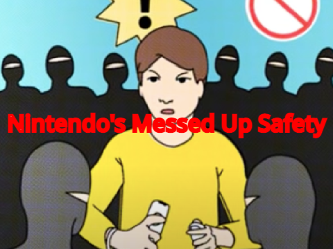 Nintendo's Messed Up Safety