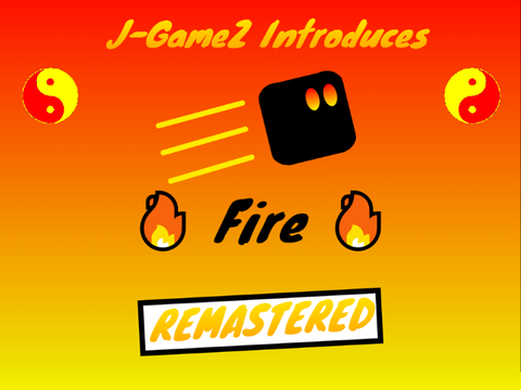 Fire || A Platformer: Remastered