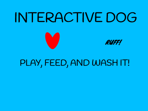 Interactive Dog: Play, feed and wash