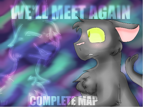 We'll Meet Again~Completed Map