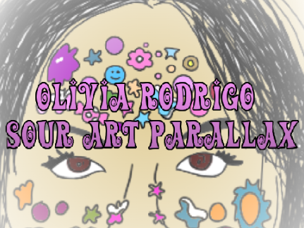 Olivia Rodrigo Sour ~ Art Parallax