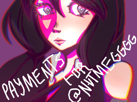 Payments for @Nutmegggg